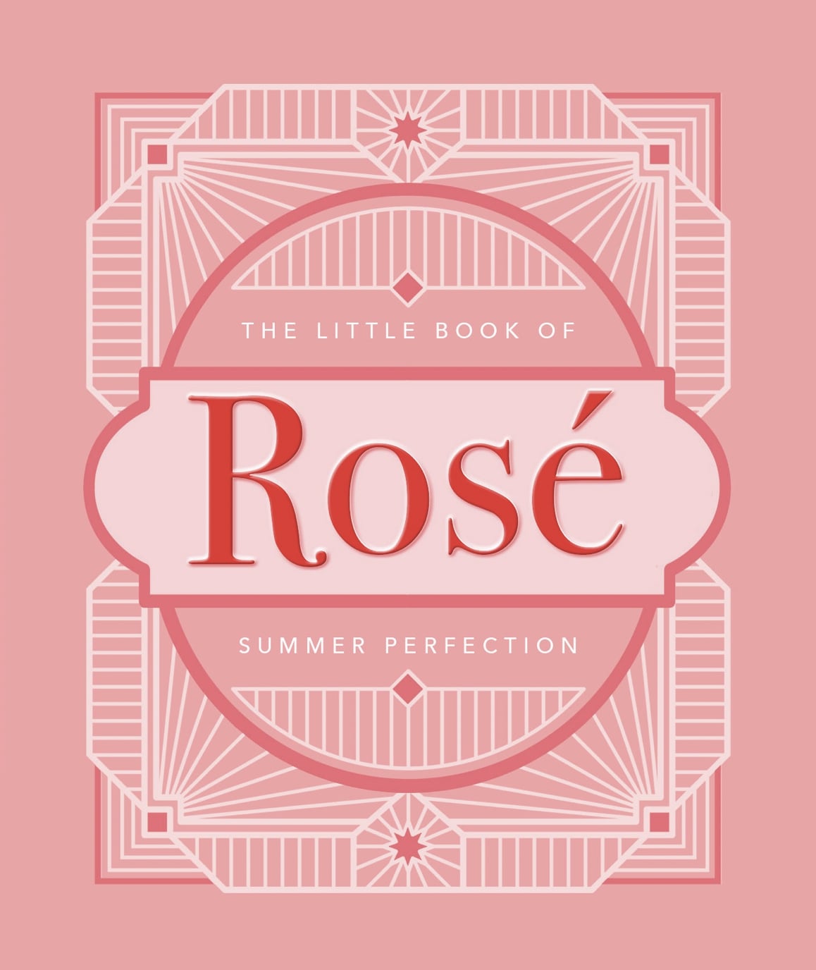 The Little Book of Rosé