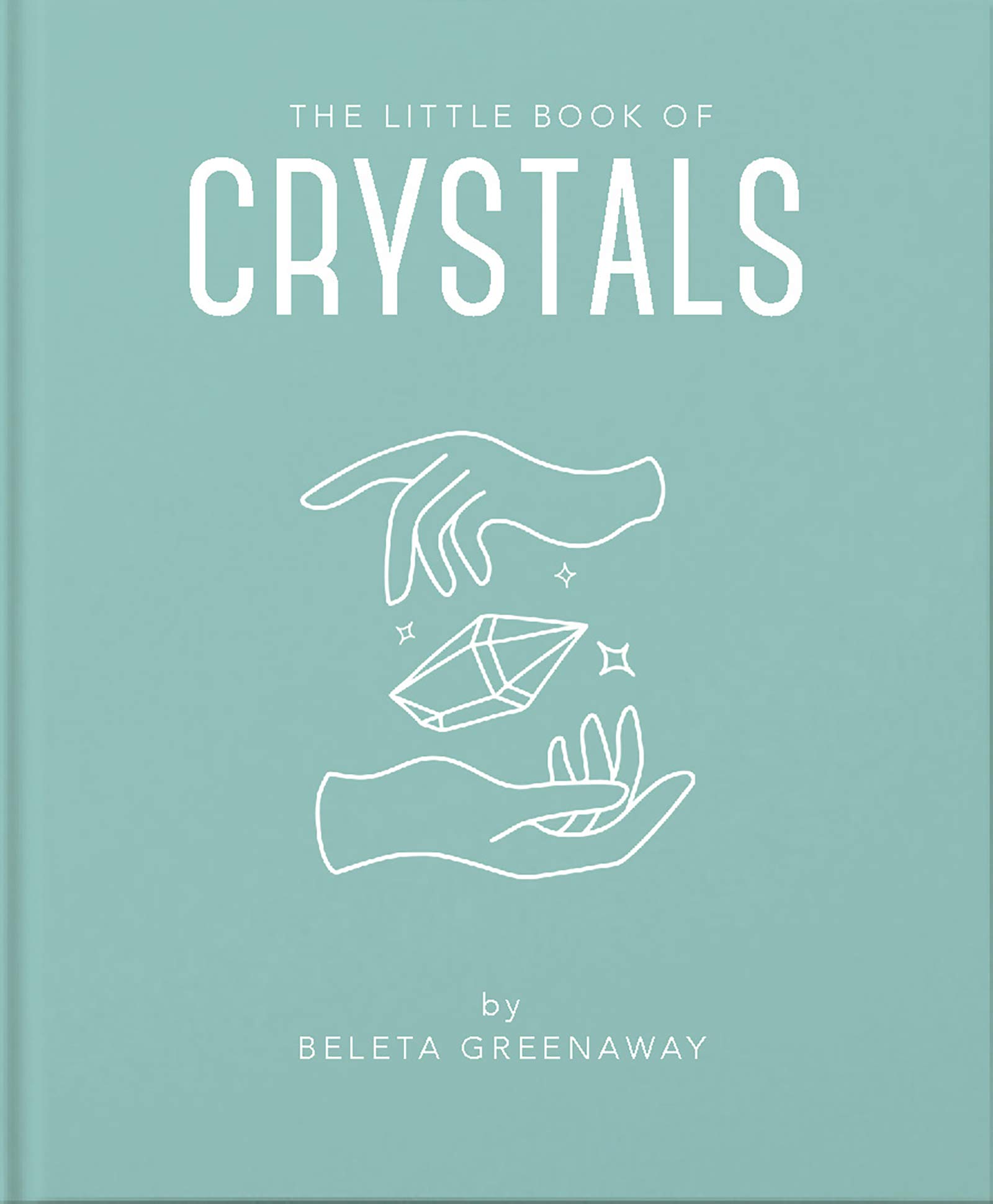 The Little Book of Crystals