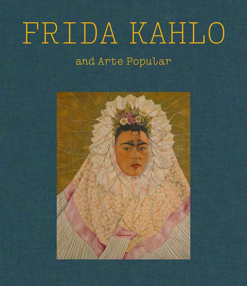 Frida Kahlo and Arte Popular