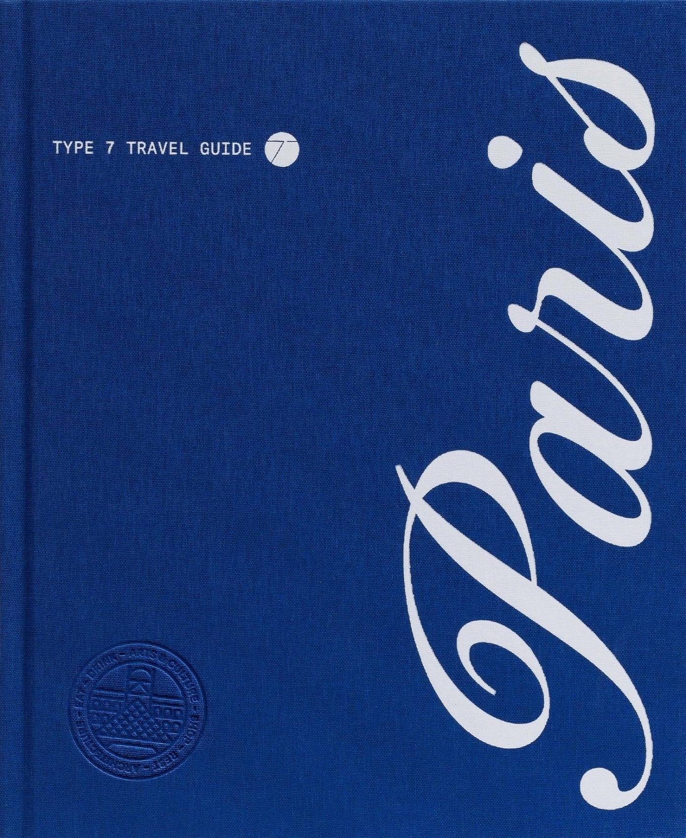 Type 7 Guide to Paris