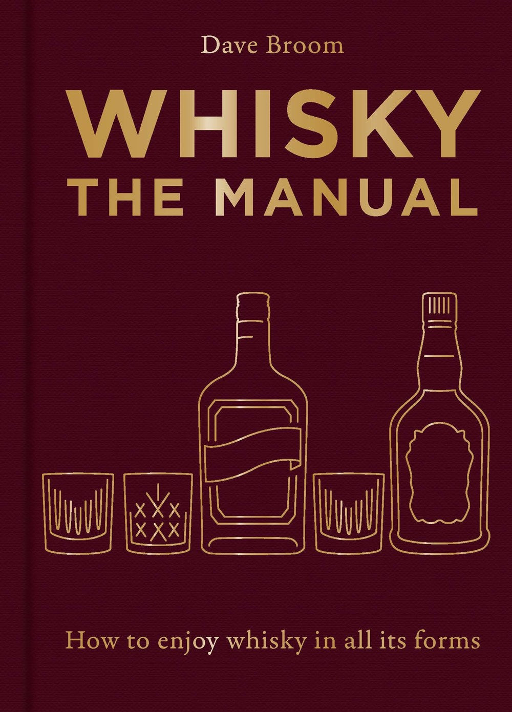 Whisky - The Manual