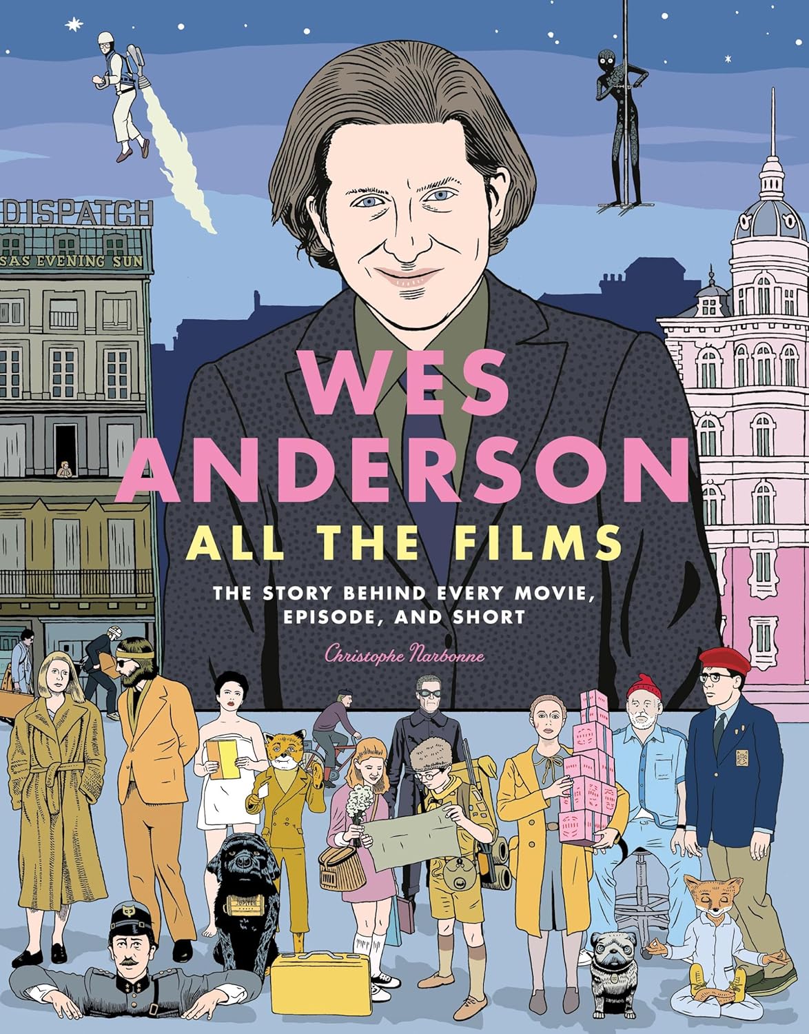 Wes Anderson - All the Films