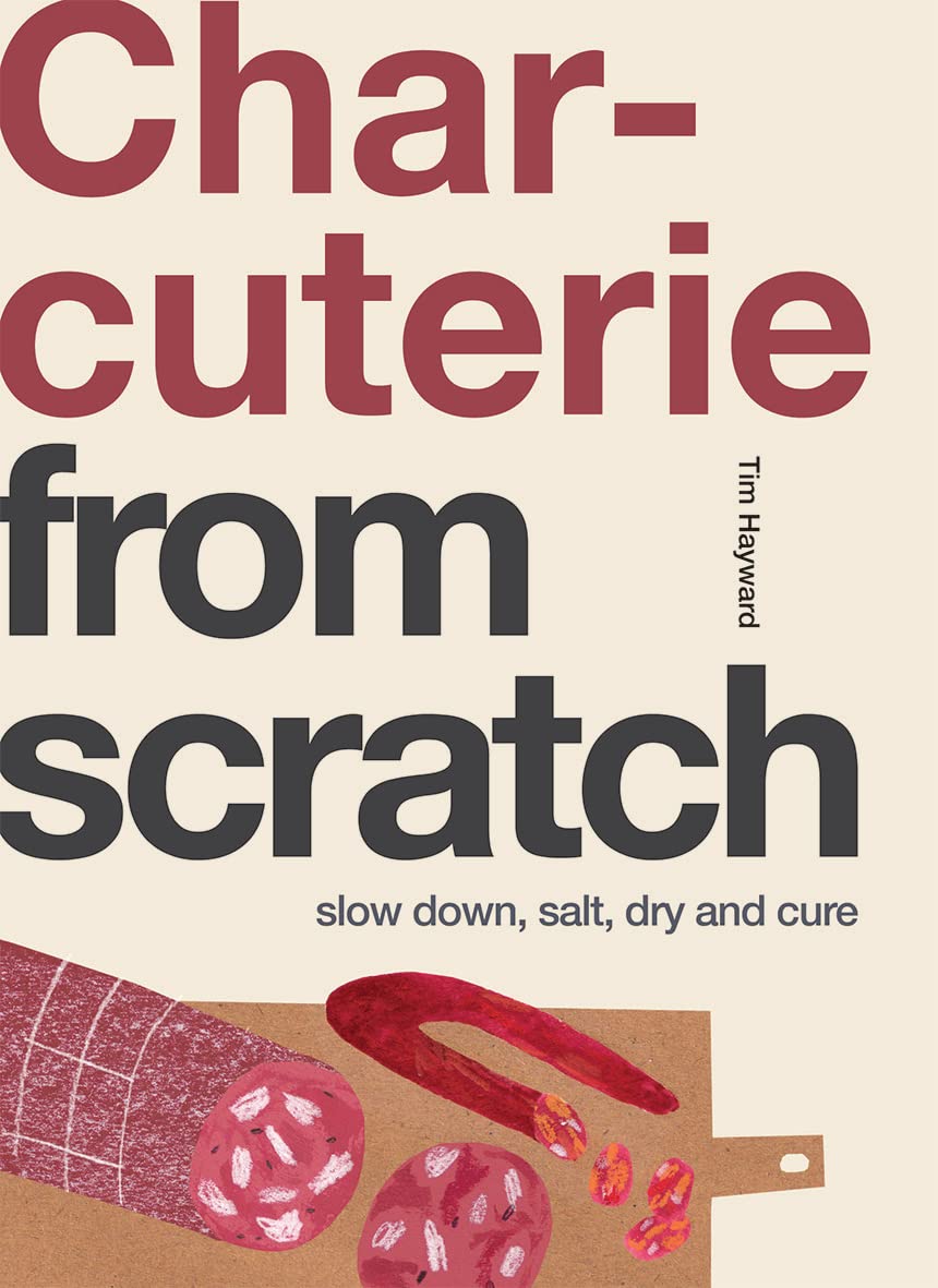 Charcuterie: From Scratch