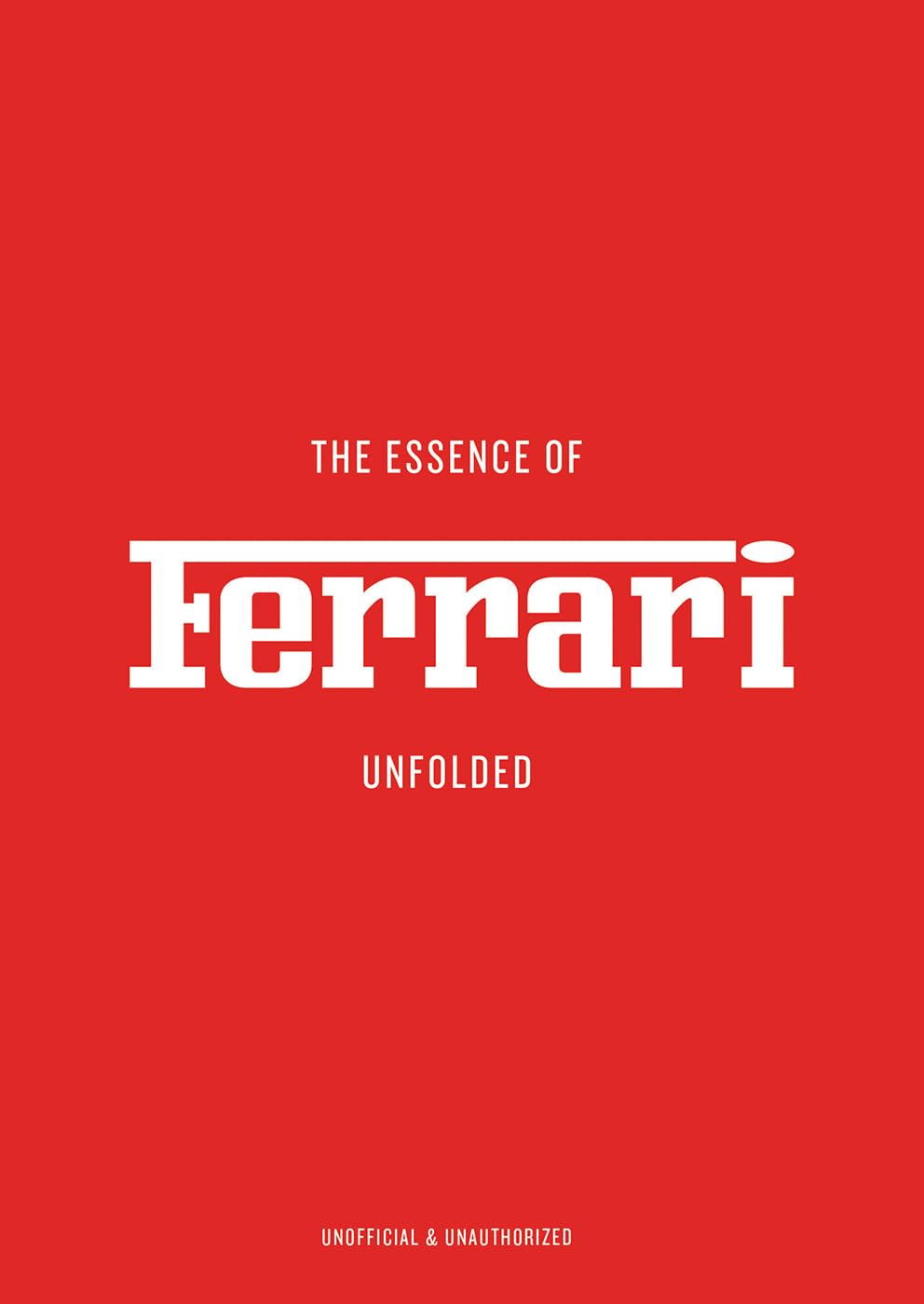 The Essence of Ferrari