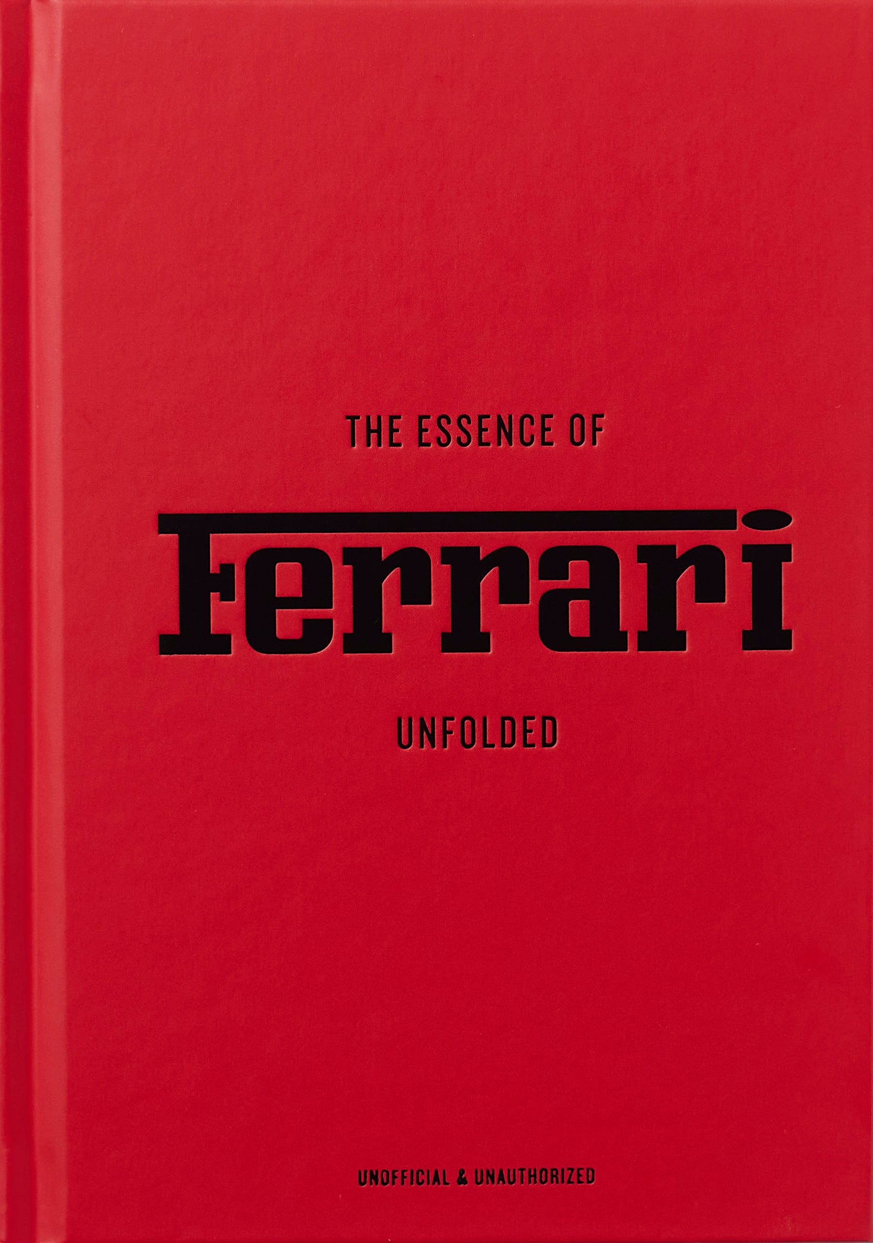 The Essence of Ferrari