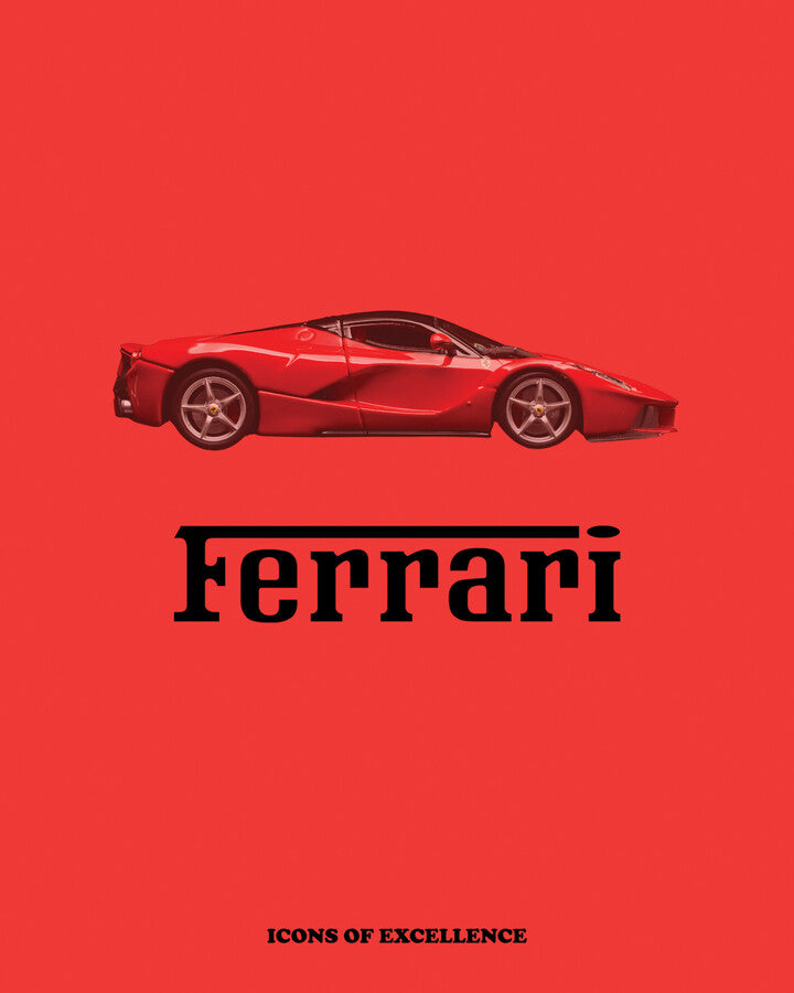 Ferrari - Icons of Excellence