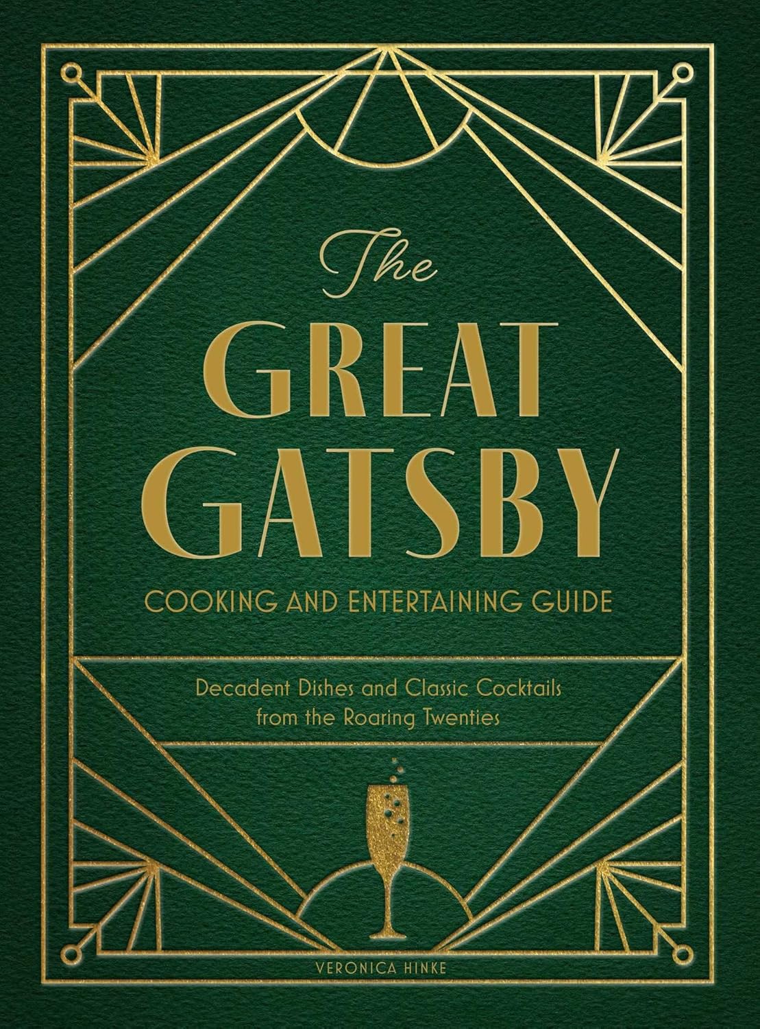 Great Gatsby Cooking and Entertaining Guide