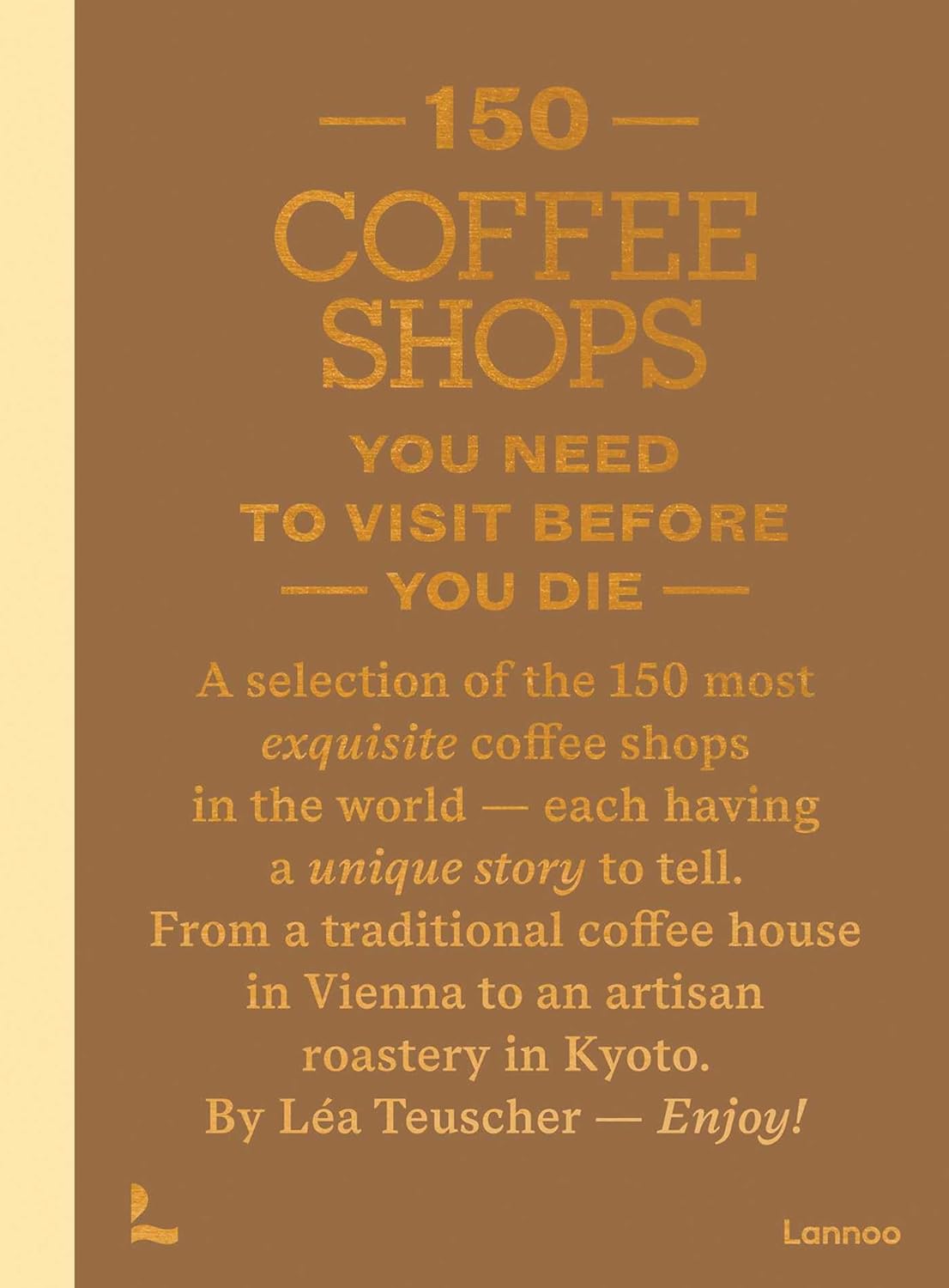 150 Coffee Shops