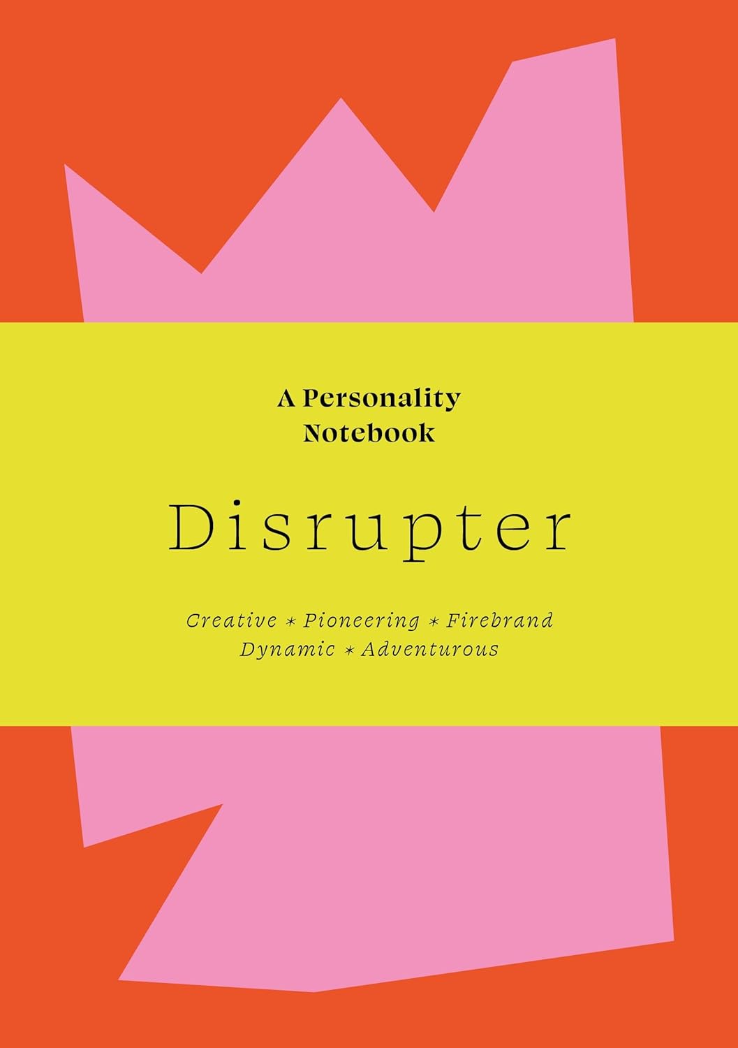 Disrupter - Personality Notebooks