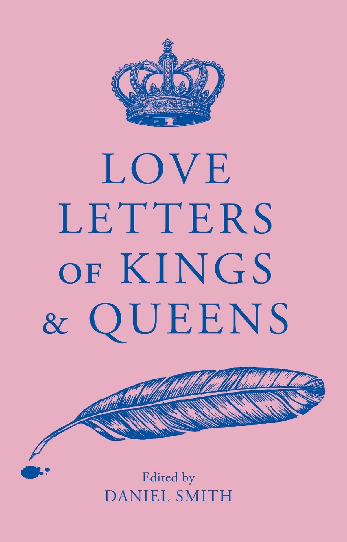 Love Letters of Kings and Queens