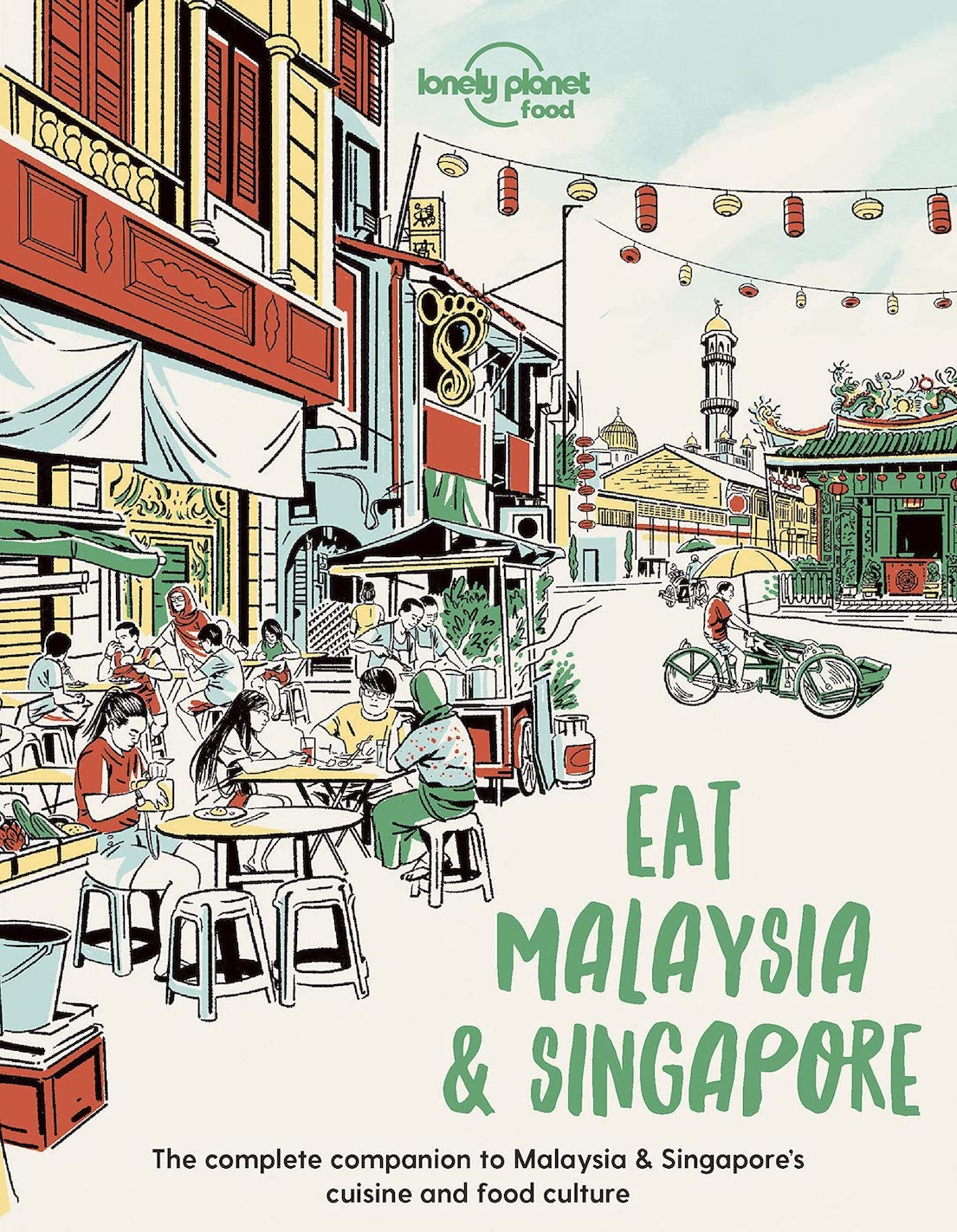 Eat Malaysia and Singapore 1st Edition