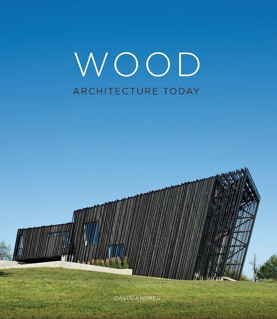 Wood - Architecture Today