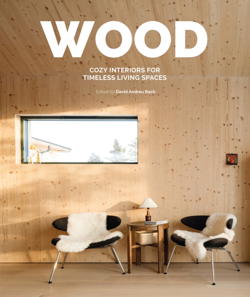 Wood - Cozy Interiors for Timeless Living Spaces