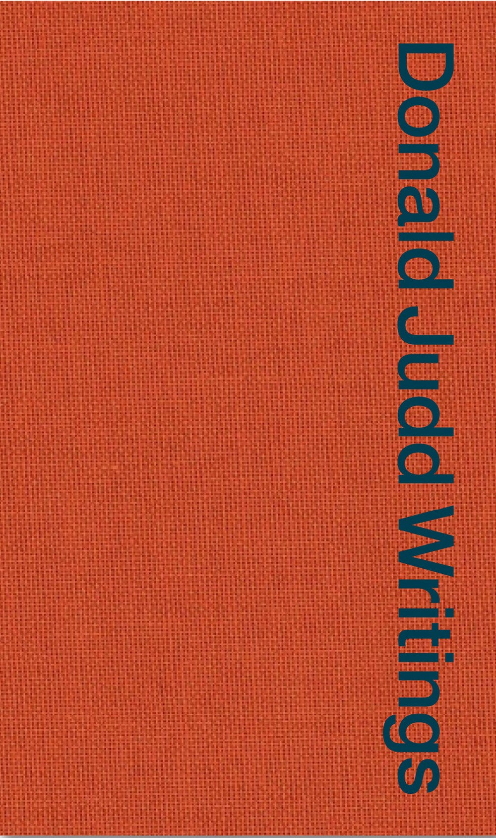 Donald Judd Writings