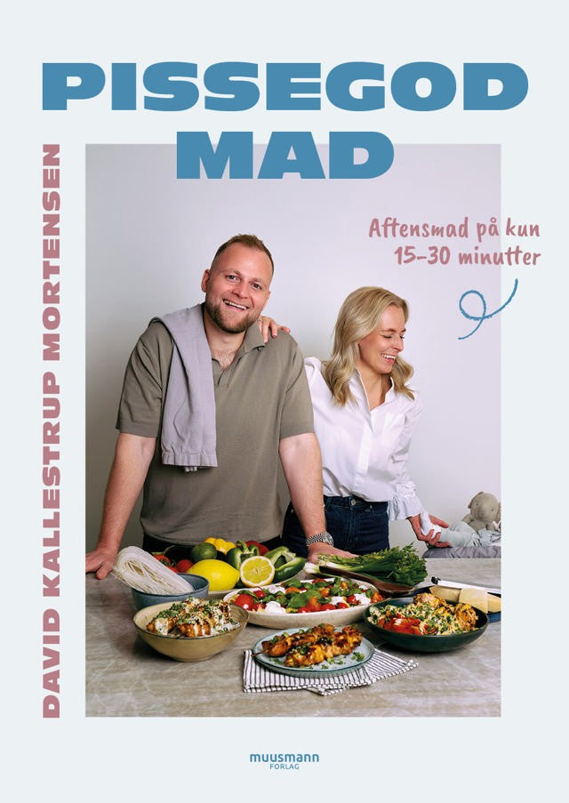 Pissegodmad – Aftensmad på 15-30 minutter