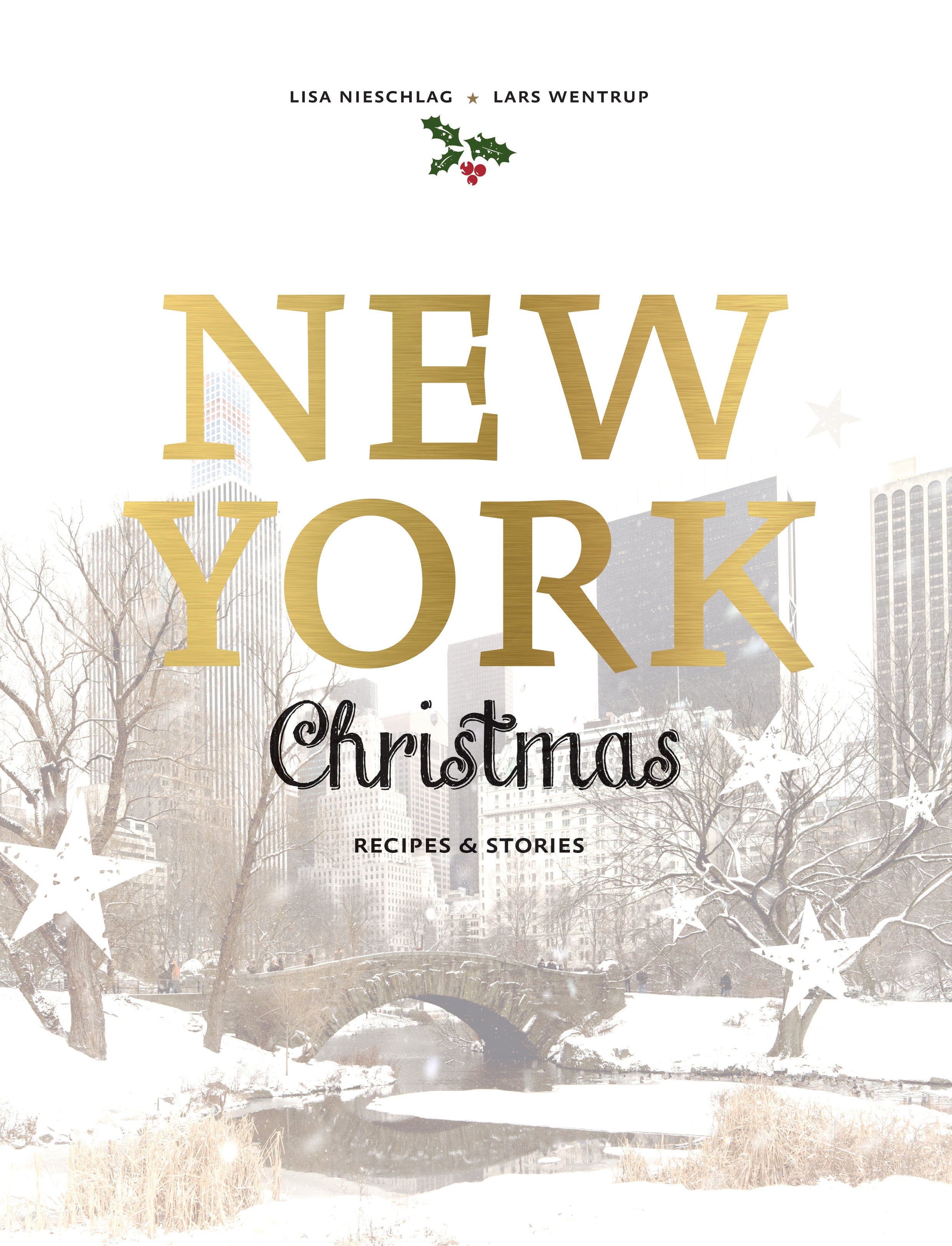New York Christmas Recipes and stories