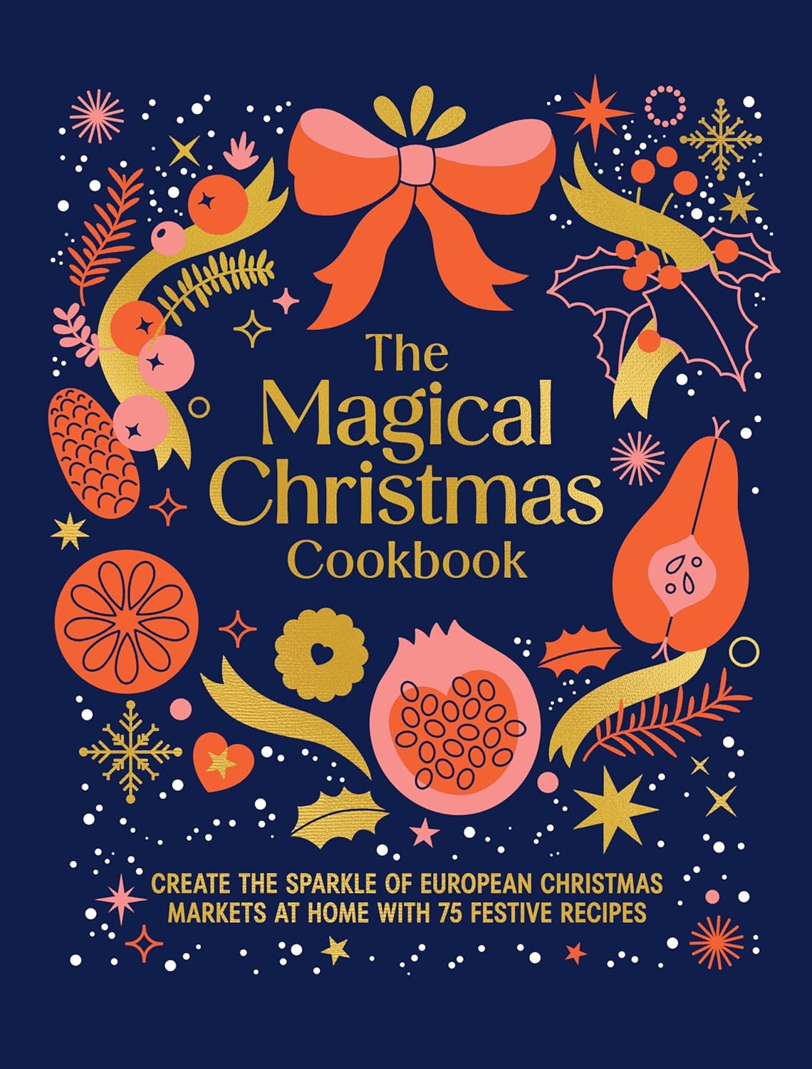 The Magical Christmas Cookbook