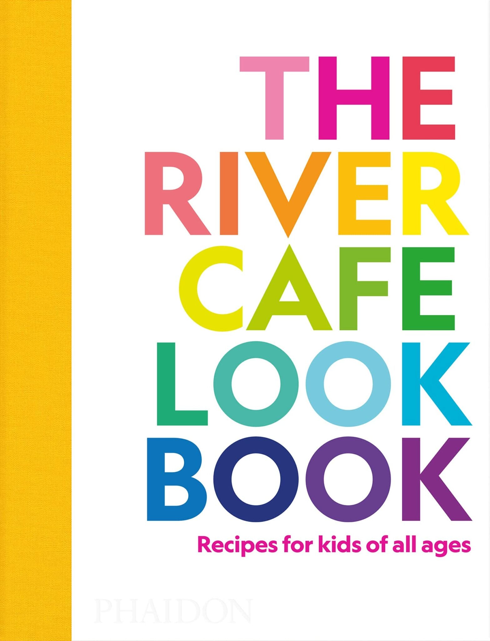 The River Cafe Lookbook for Kids