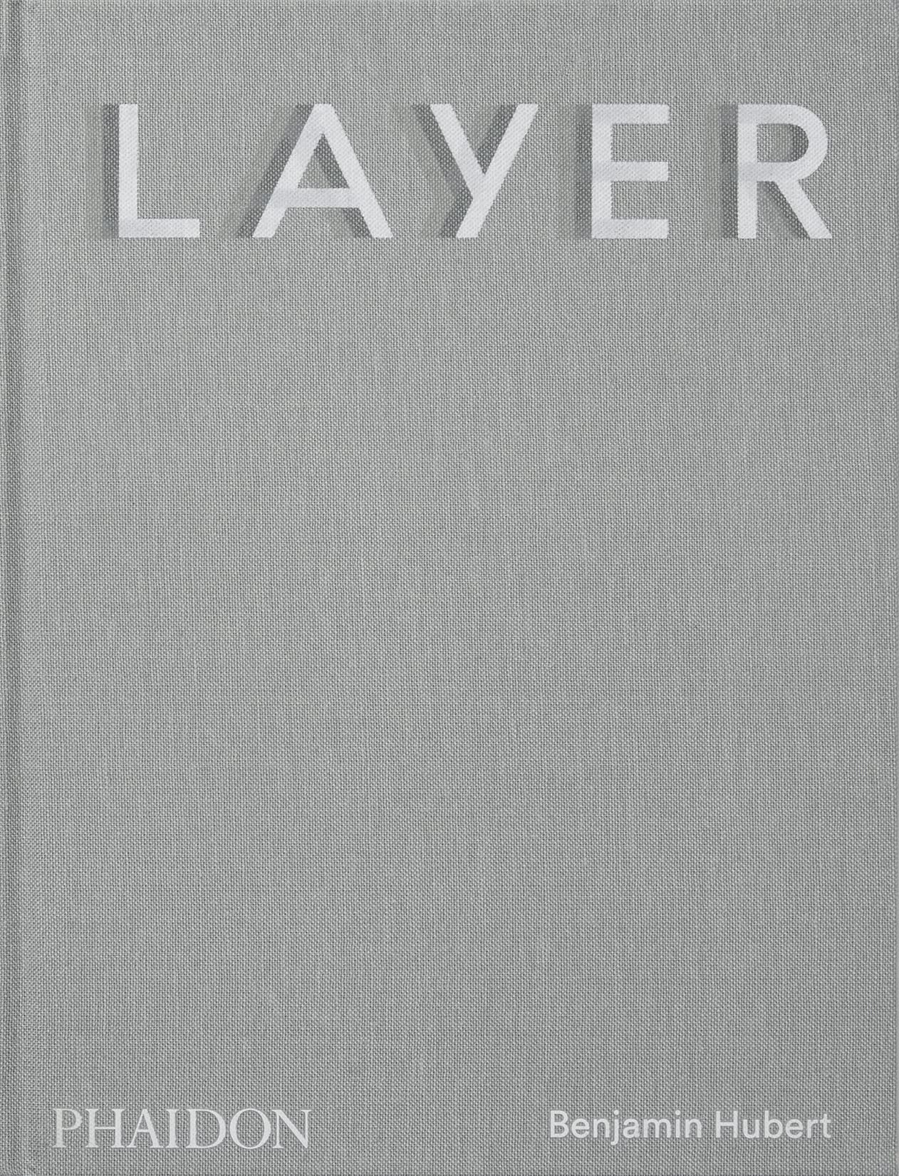 LAYER: Benjamin Hubert