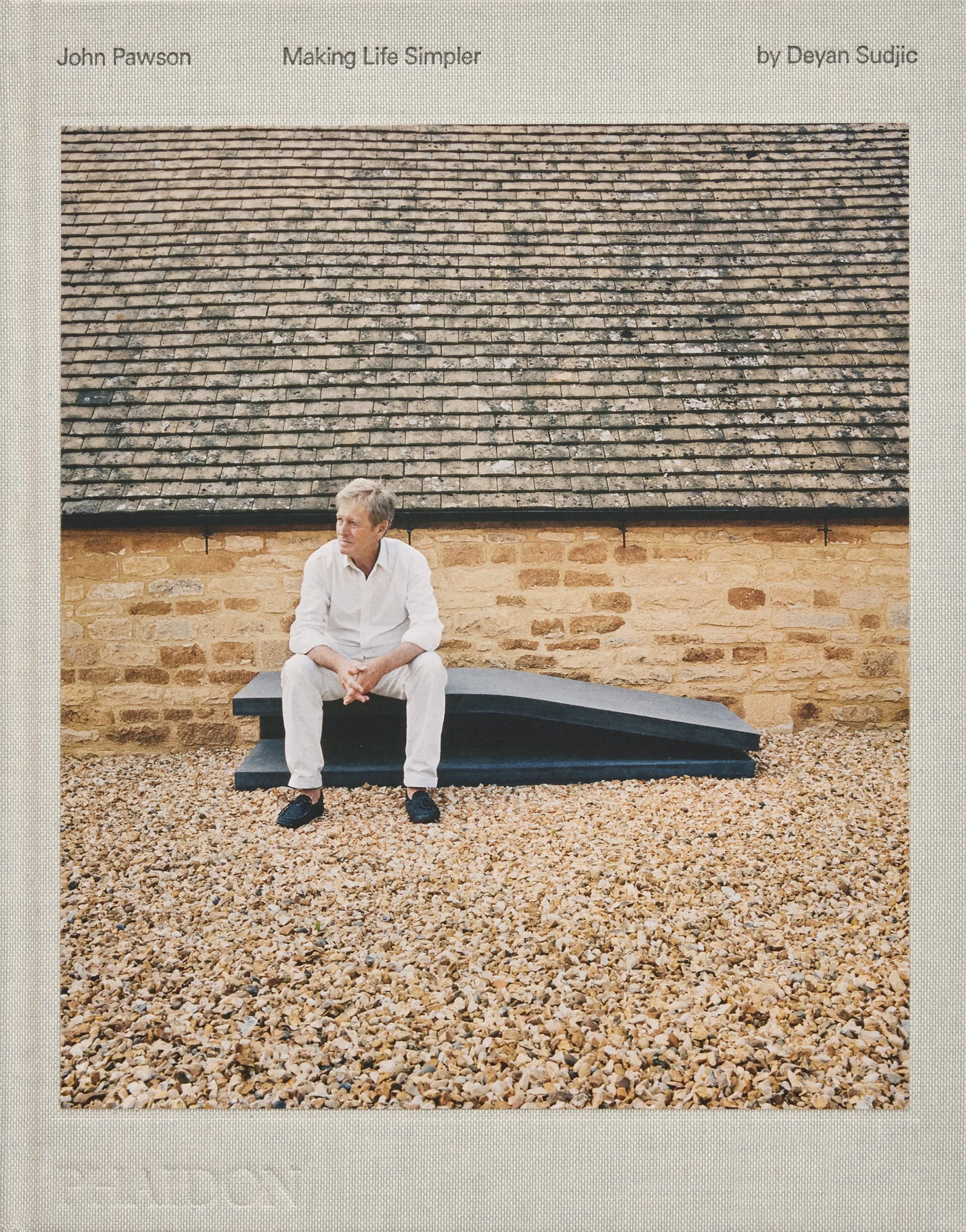 John Pawson - Making Life Simpler