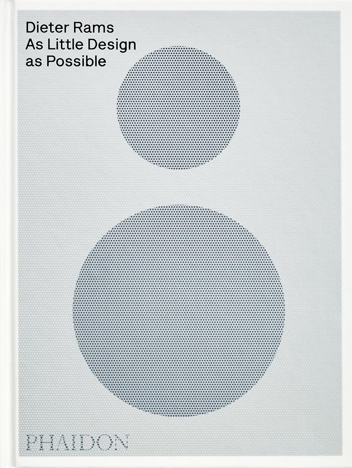 Dieter Rams - As Little Design as Possible