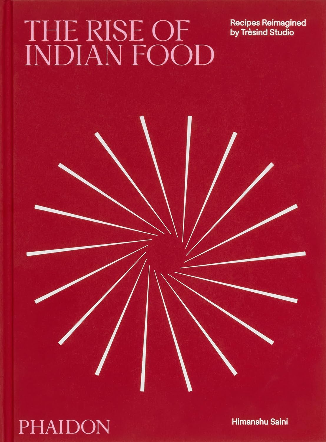 The Rise of Indian Food