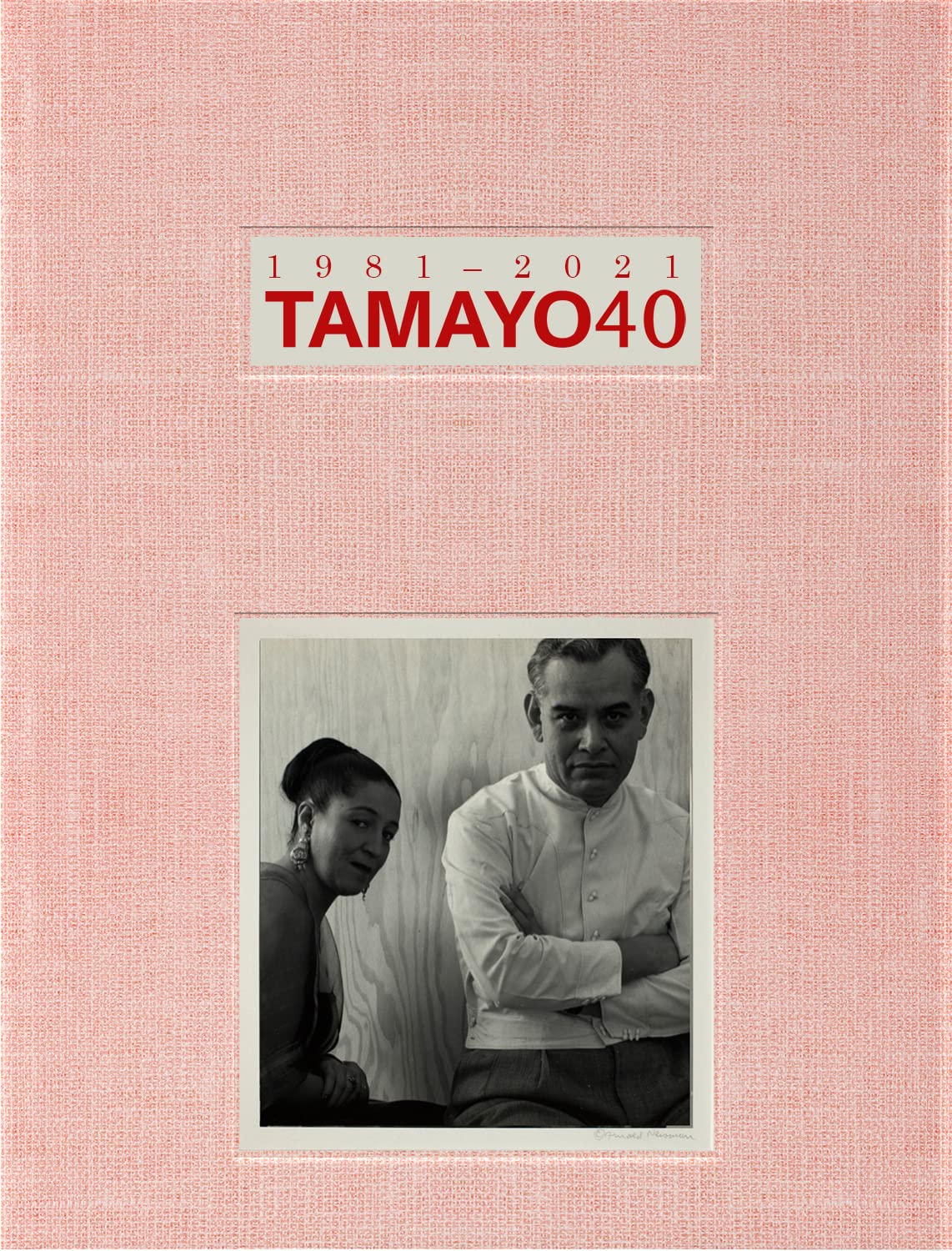 1981-2021 Tamayo 40