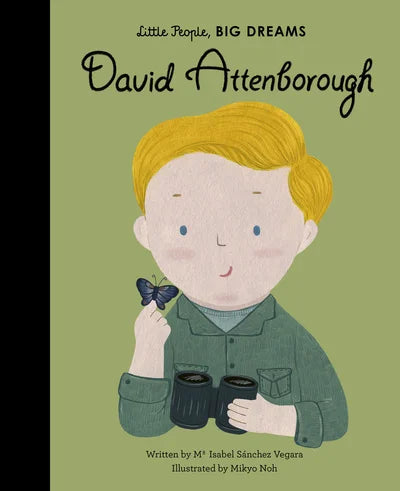 Little People, Big Dreams - David Attenborough