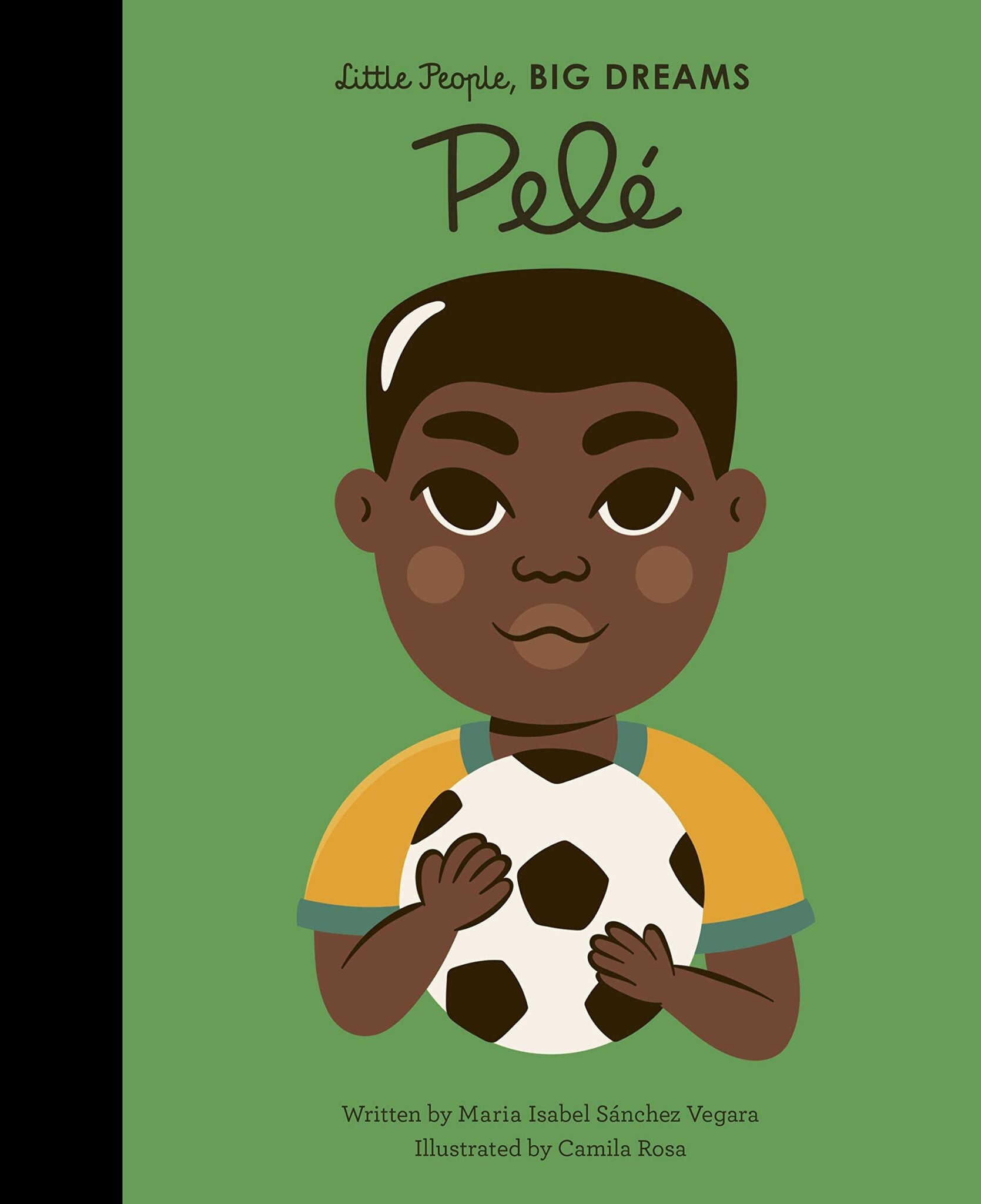 Little People, Big Dreams - Pelé