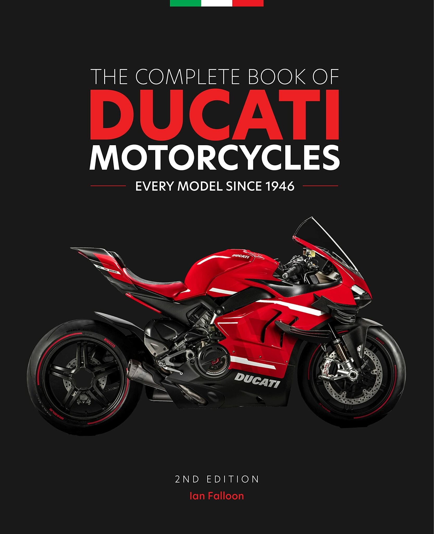 The Complete Book of Ducati Motorcycles