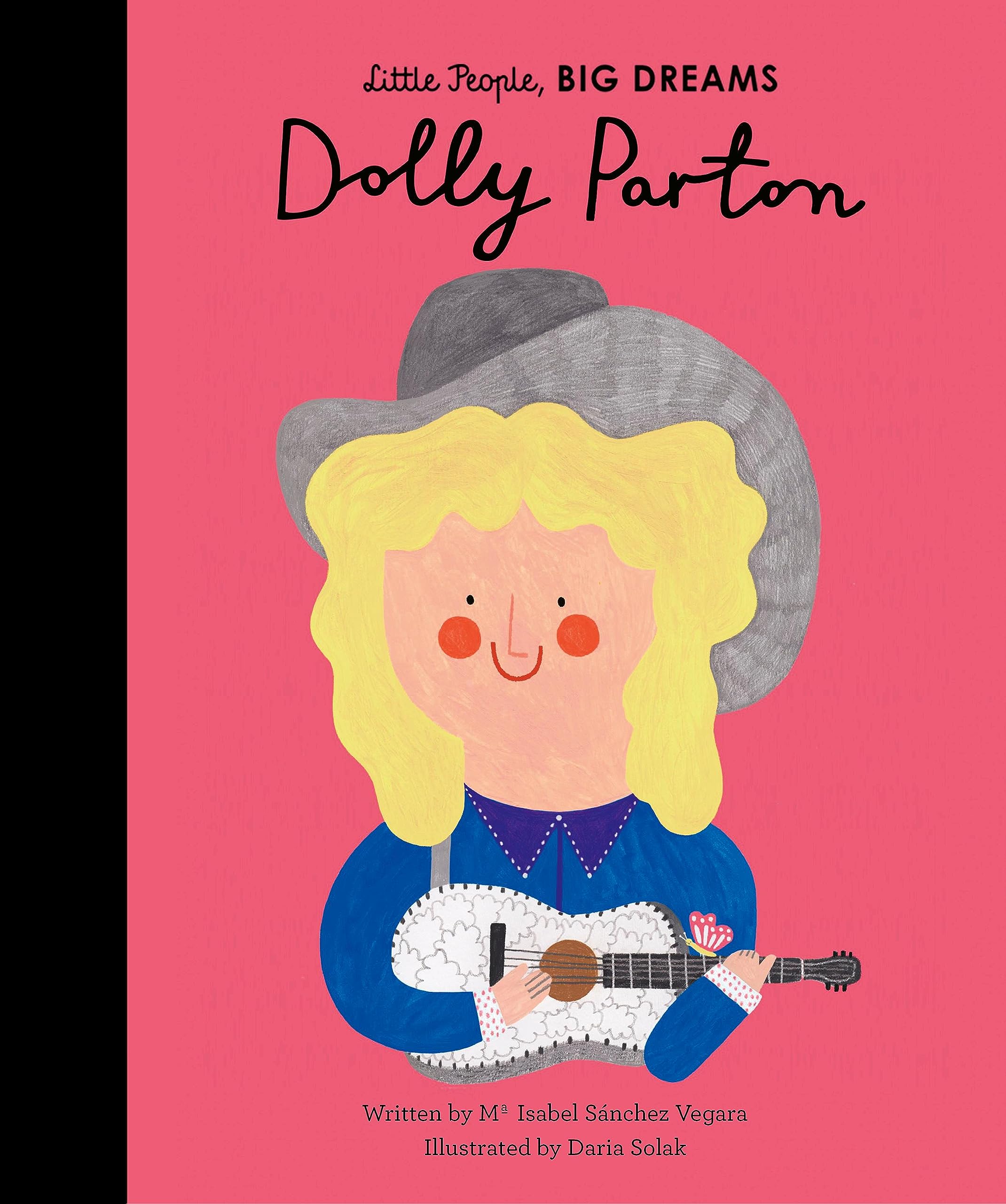 Little People, Big Dreams - Dolly Parton
