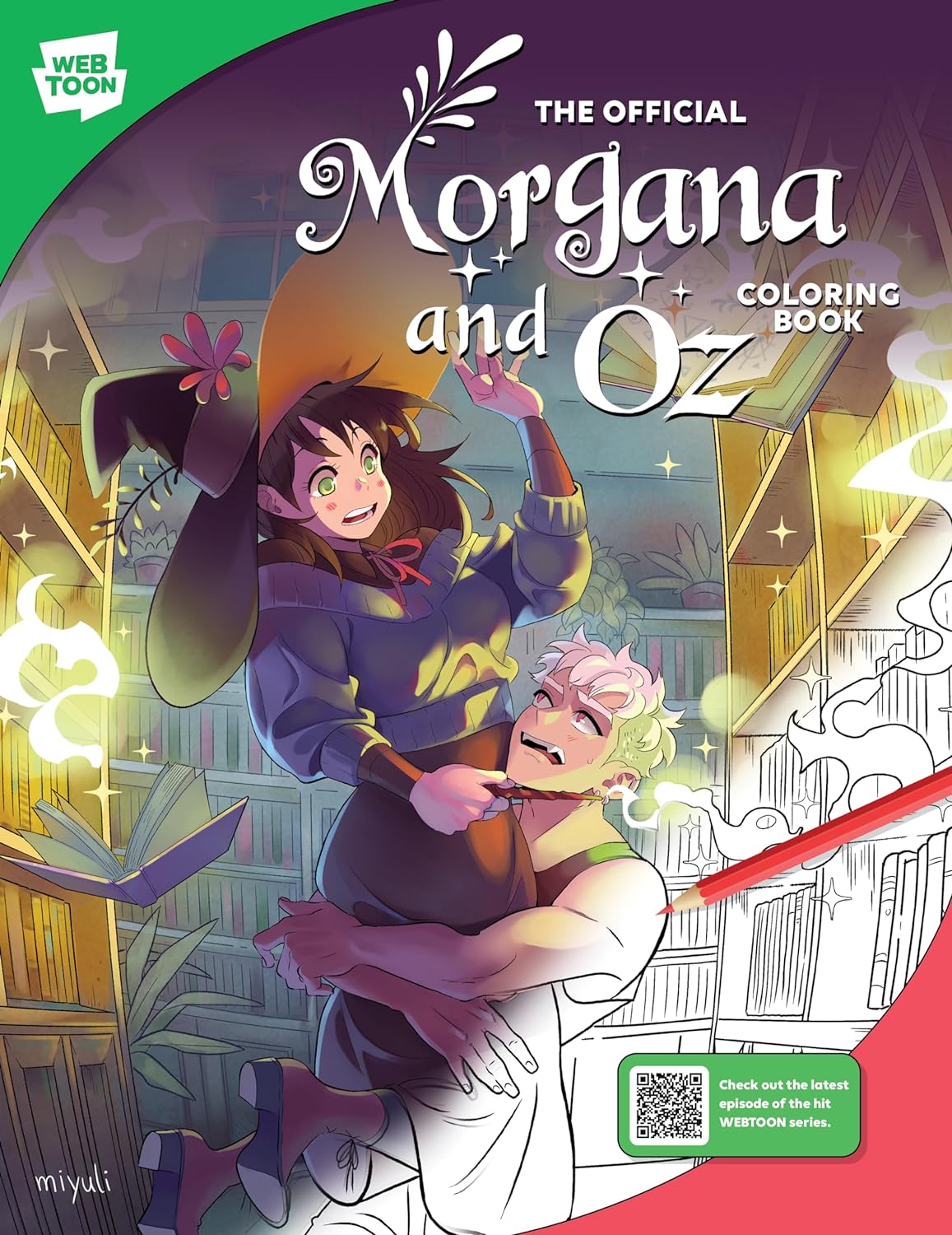 The Official Morgana and Oz Coloring Book