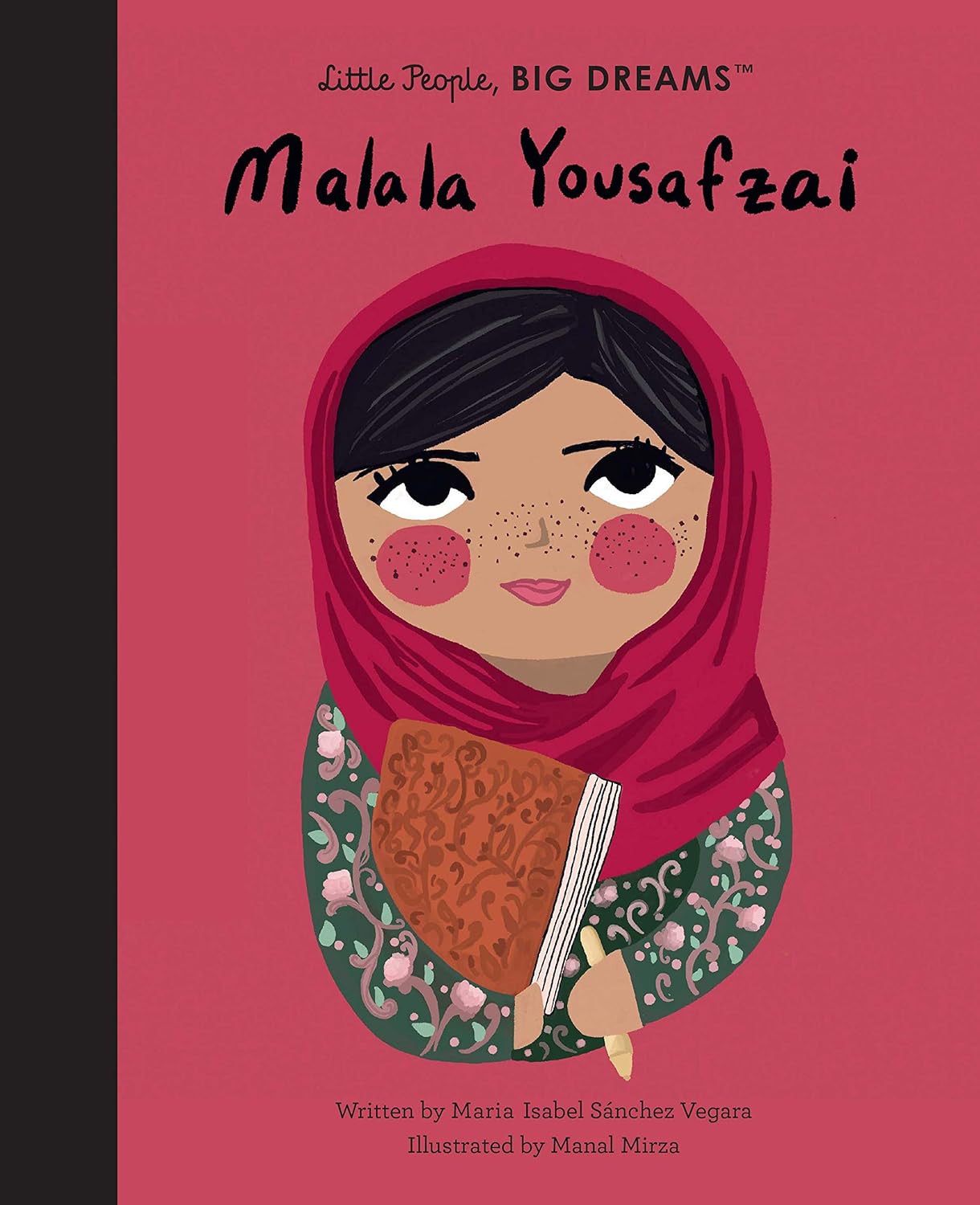 Little People, Big Dreams - Malala Yousafzai