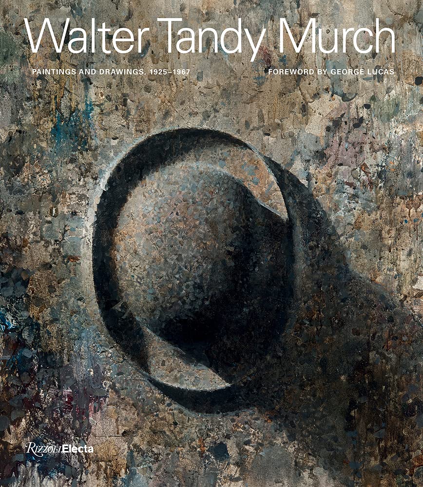 Walter Tandy Murch: Paintings and Drawings, 1925-1967