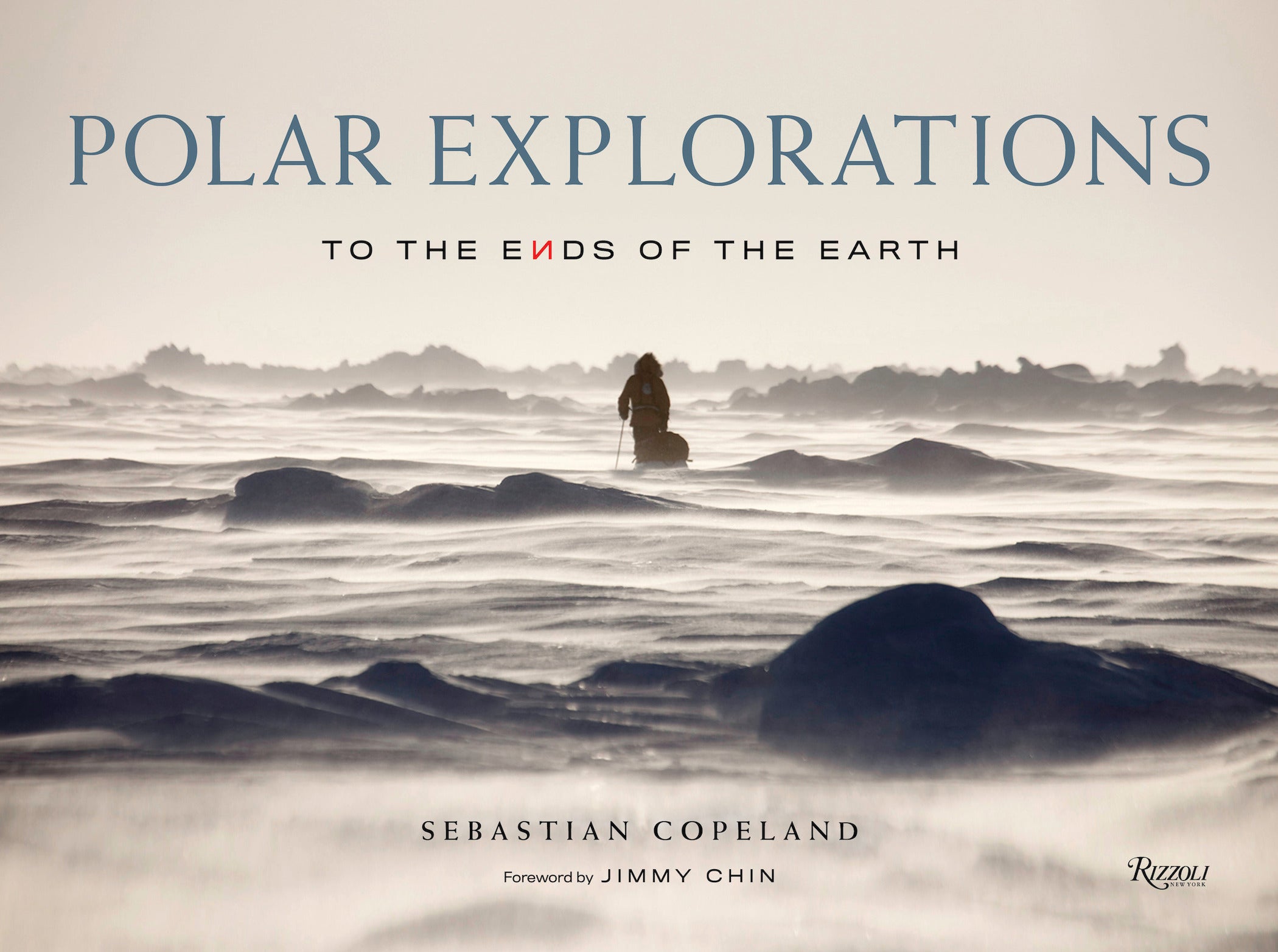 Polar Explorations: To the Ends of the Earth