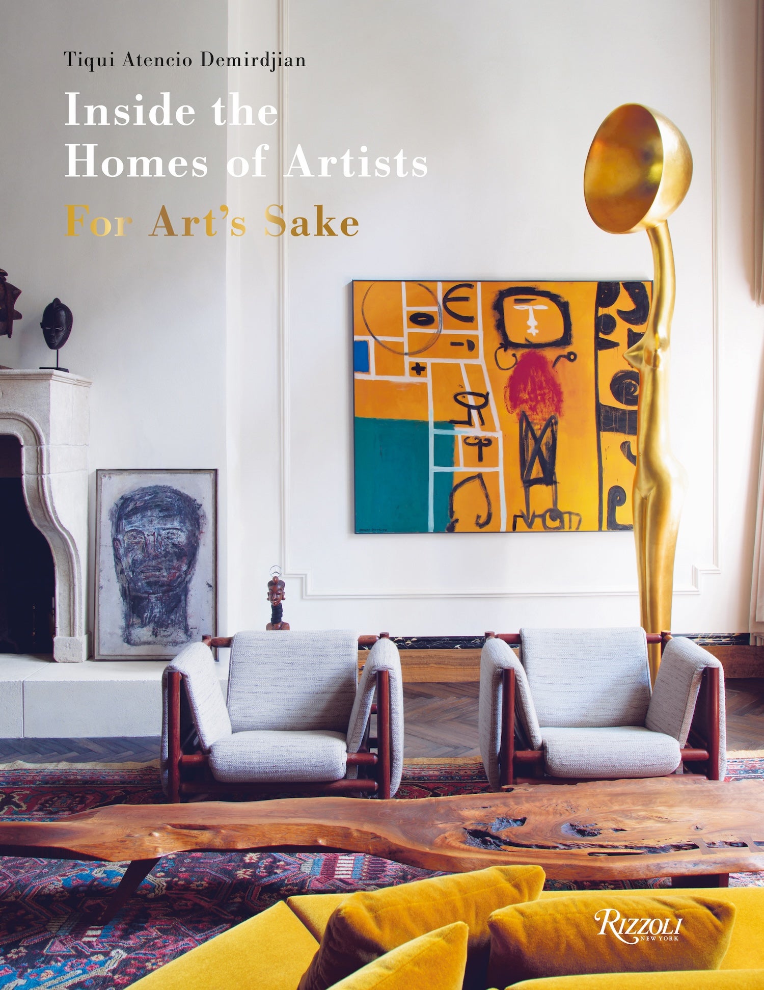 Inside the Homes of Artists: For Art's Sake