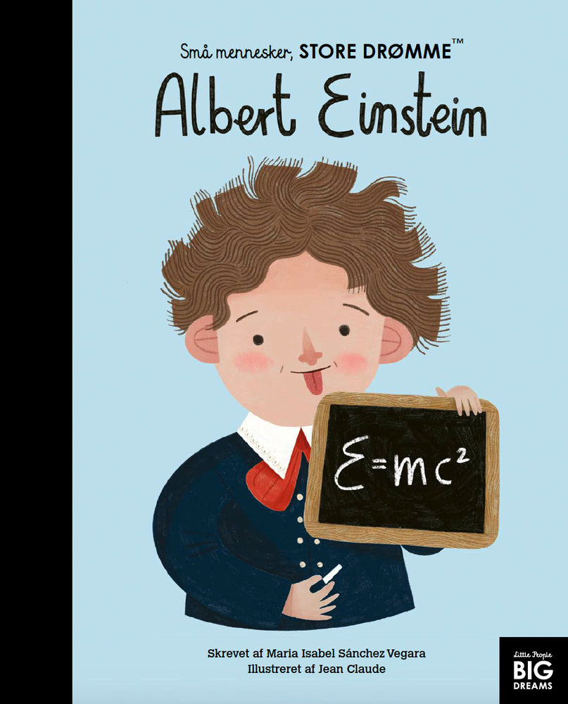 Små mennesker, store drømme - Albert Einstein