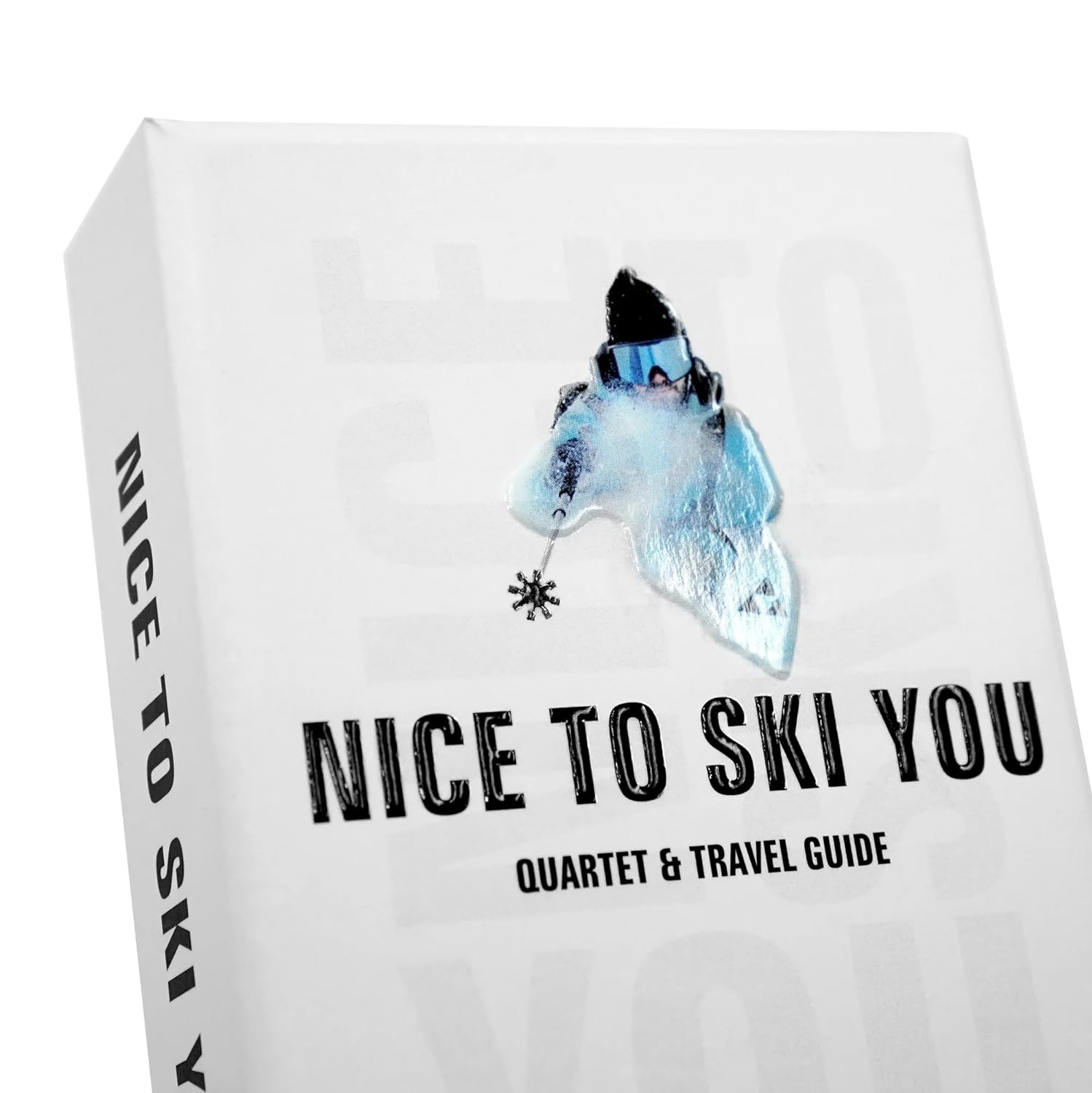 Nice To Ski You Quartet