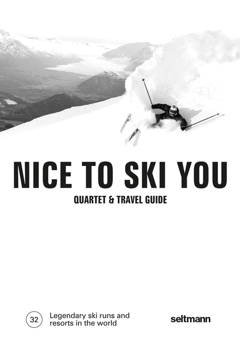 Nice To Ski You Quartet