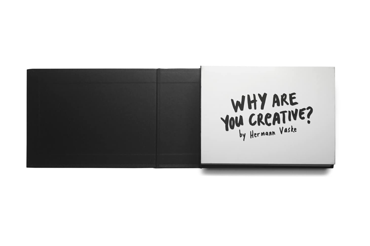 Why Are You Creative?