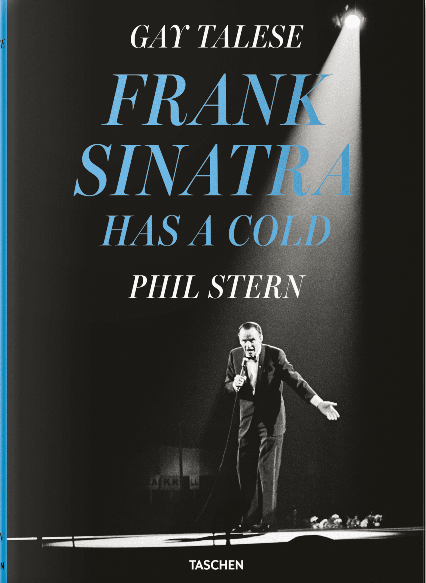 Frank Sinatra Has a Cold