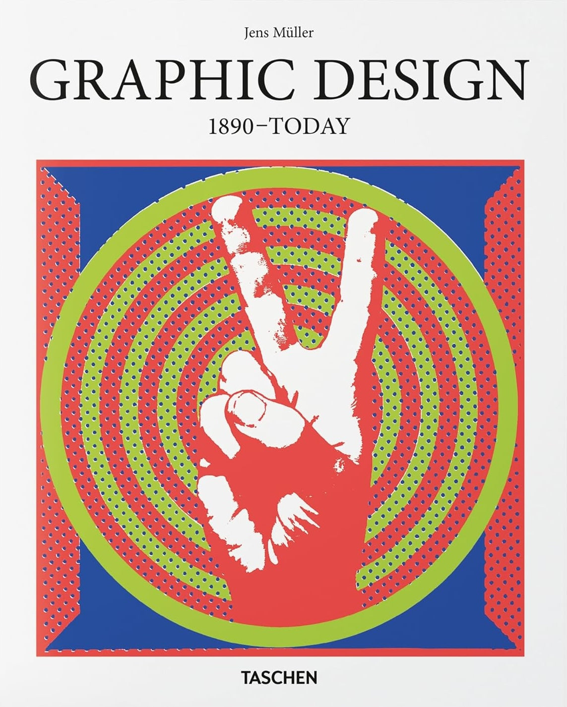 Graphic Design. 1890-Today. - Basic Art Series