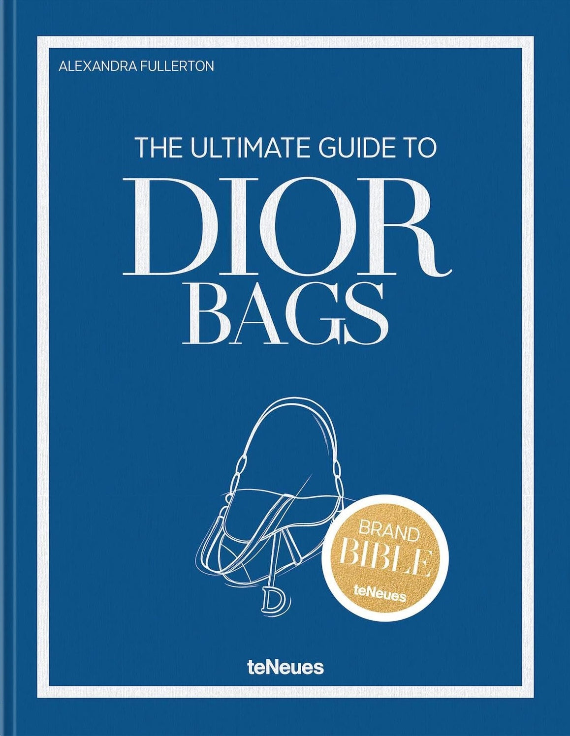 洋書 THE HANDBAG: AN ILLUSTRATED HISTORY Dior The Ultimate Guide to Dior Bags