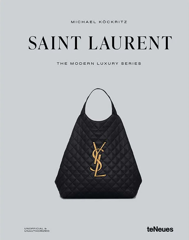 Saint Laurent - The Modern Luxury Series