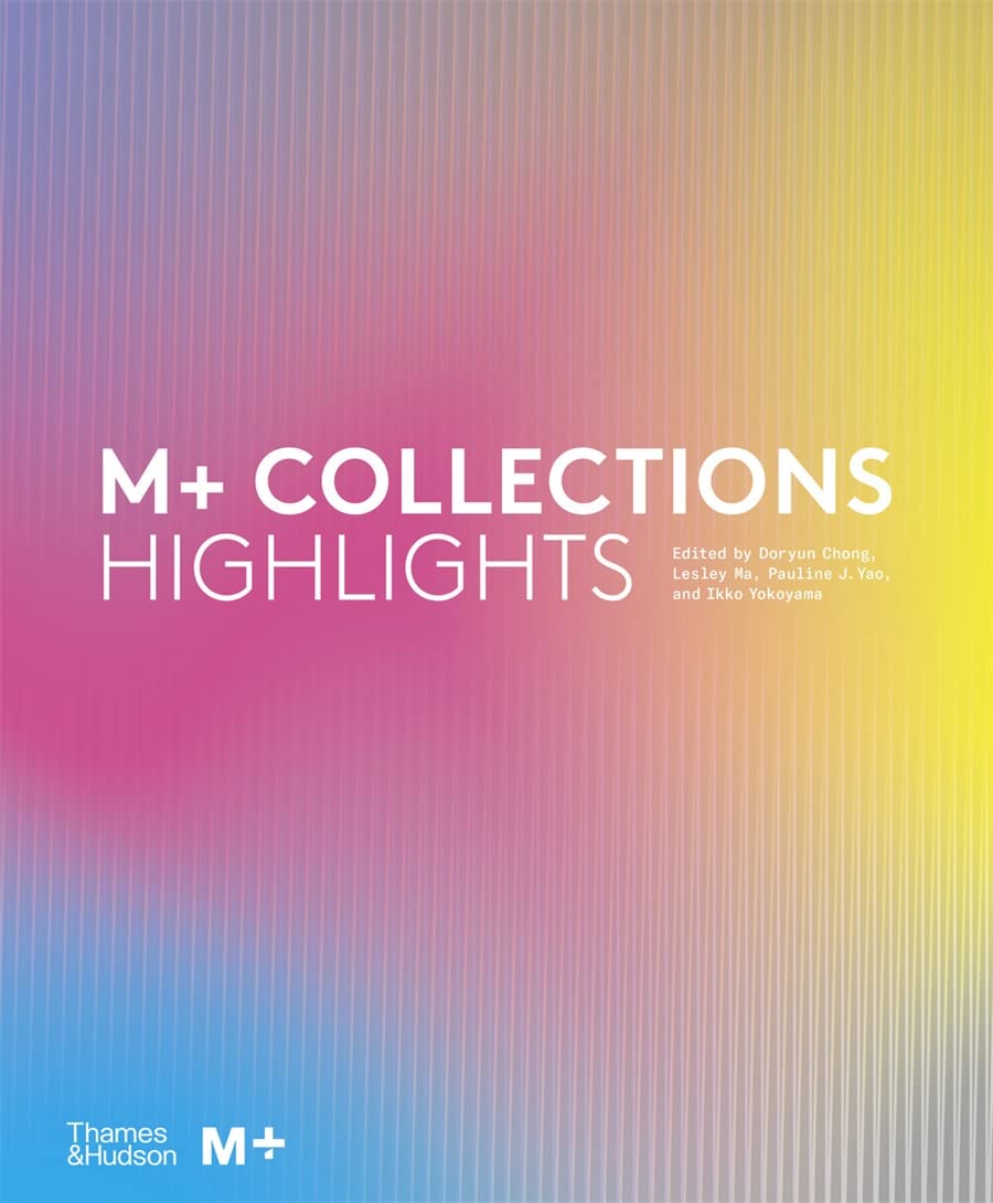 M+ Collections: Highlights