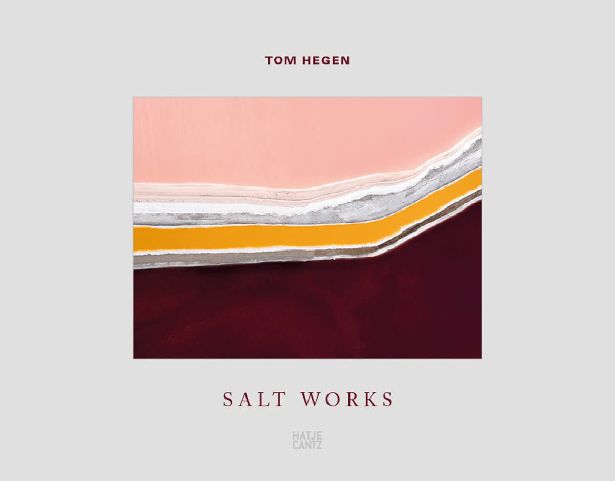 Salt Works - Tom Hegen