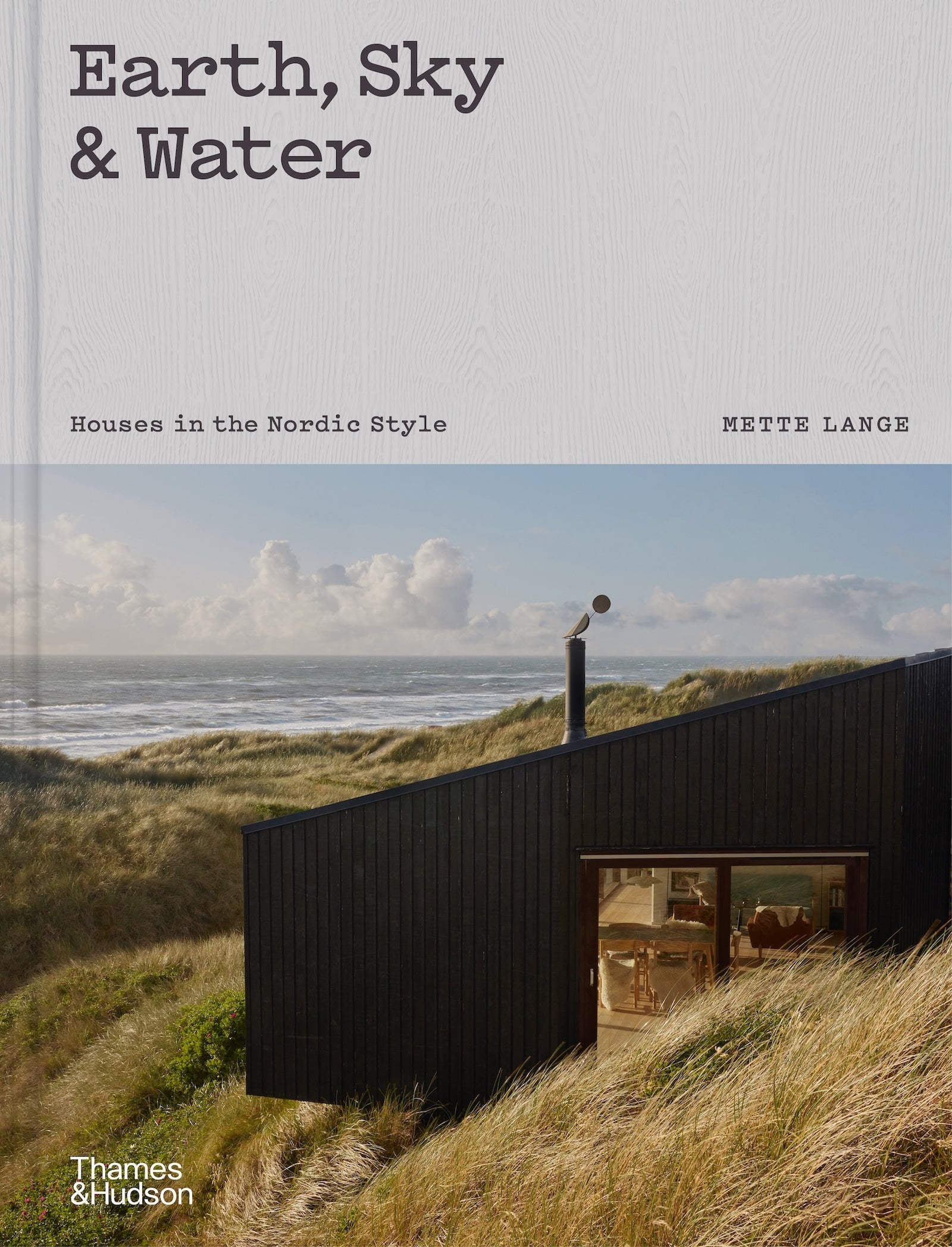 Earth, Sky & Water - Houses in the Nordic Style