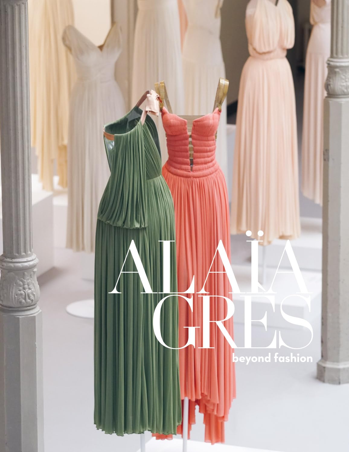 Alaïa Gres. Beyond Fashion