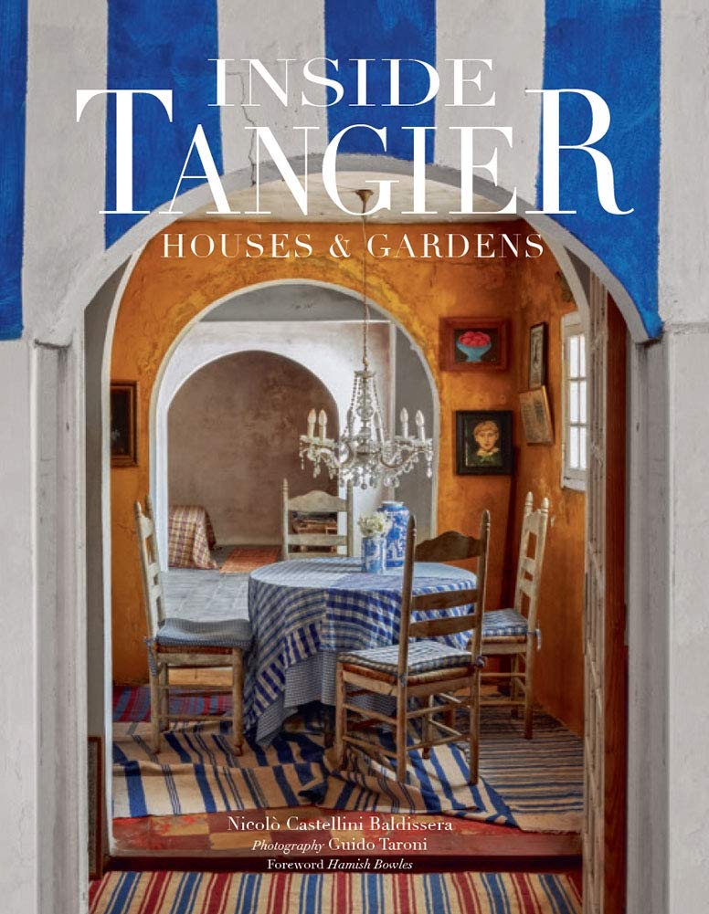 Inside Tangier - Houses & Gardens